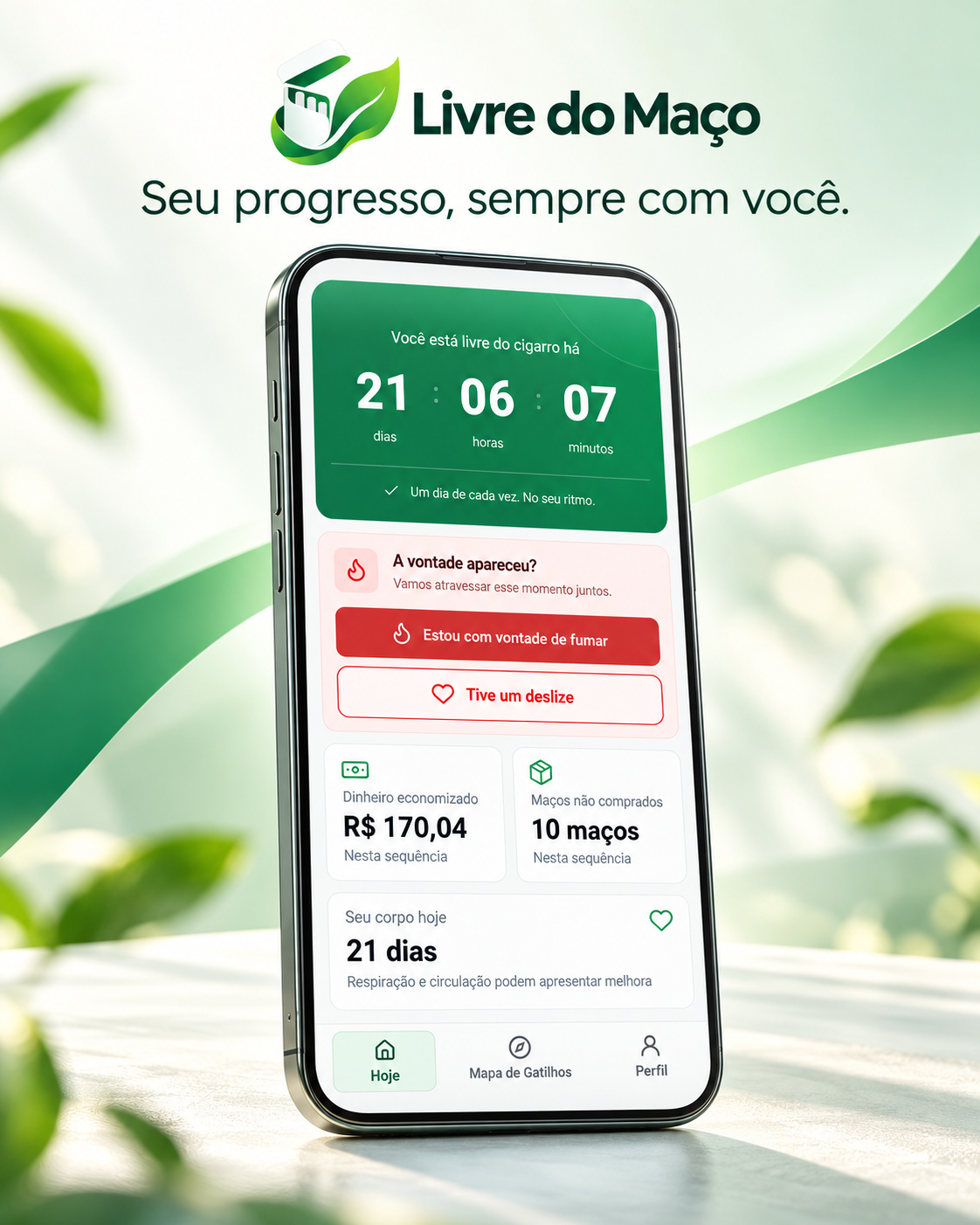 App Livre do Maço: 21 dias, 06 horas e 07 minutos livre do cigarro
